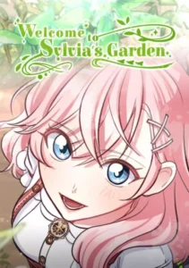 Welcome to Sylvia’s Garden Welcome to Sylvia’s Garden