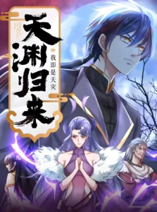 Return of the Heavenly Profound: I Am a Natural Disaster – หวนคืนจากหุบเหว ข้าคือภัยพิบัติสวรรค์ Return of the Heavenly Profound: I Am a Natural Disaster – หวนคืนจากหุบเหว ข้าคือภัยพิบัติสวรรค์