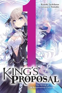 King’s Proposal King’s Proposal