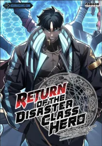 The Return of the Disaster-Class Hero The Return of the Disaster-Class Hero