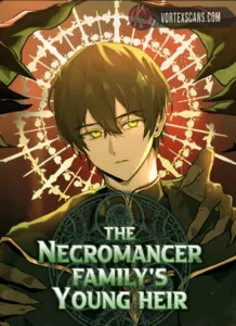 The Necromancer Family’s Young Heir The Necromancer Family’s Young Heir